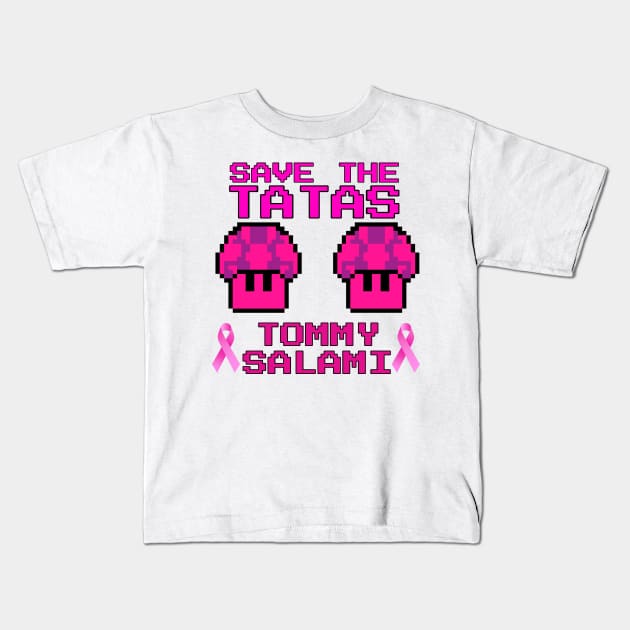 Tommy Salami Save The TaTas Kids T-Shirt by theREALtmo